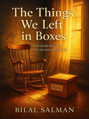 cover image of The Things We Left in Boxes